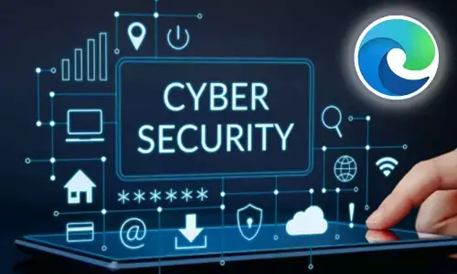 CERT-In finds multiple bugs in Microsoft Edge