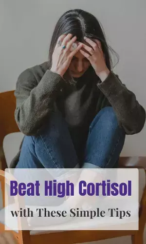 Beat High Cortisol with These Simple Tips