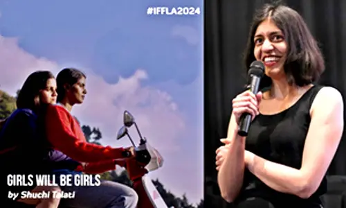 Shuchi Talati’s directorial ‘Girls Will Be Girls’ feted at IFFLA with Grand Jury prize