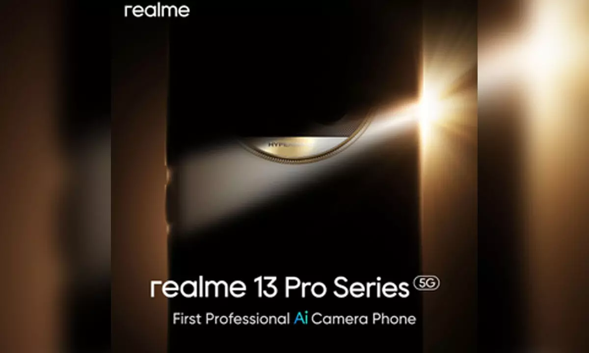 realme ushers in new era of smartphone photography with ultra clear camera, AI in 13 Pro Series 5G