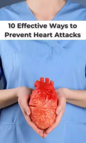 10 Effective Ways to Prevent Heart Attacks