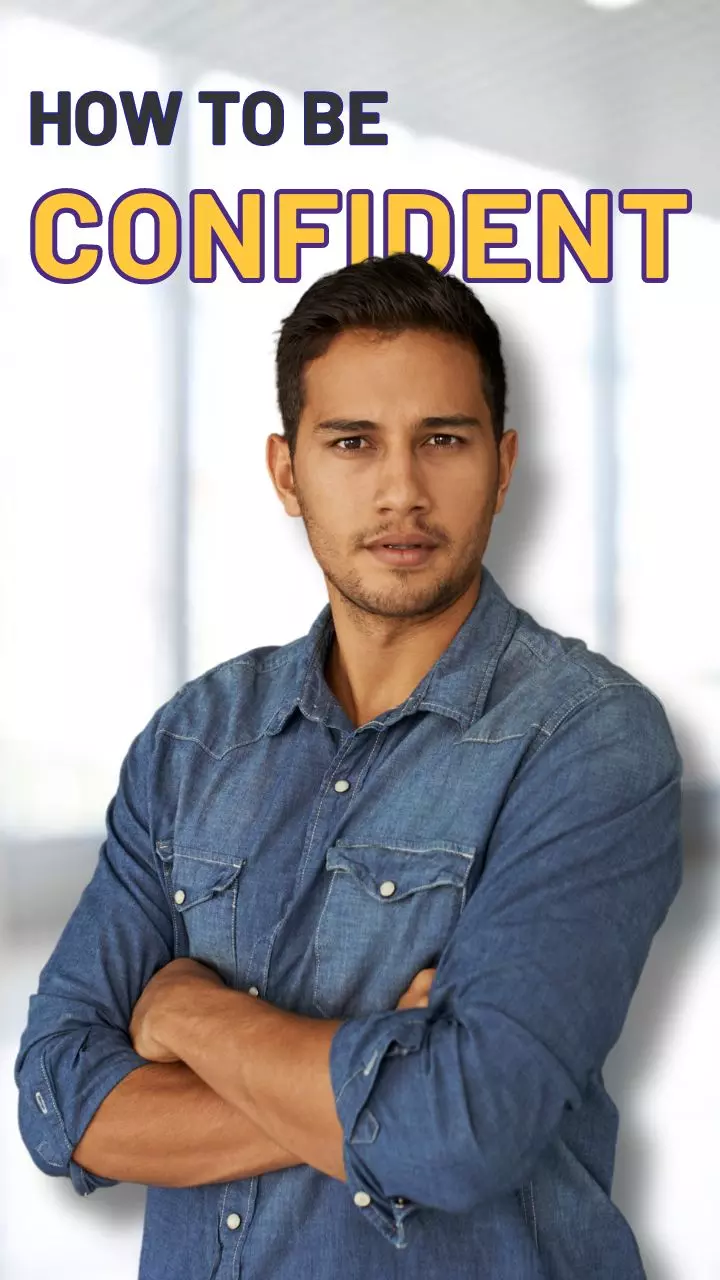 10 Simple Tips to Look More Confident Instantly