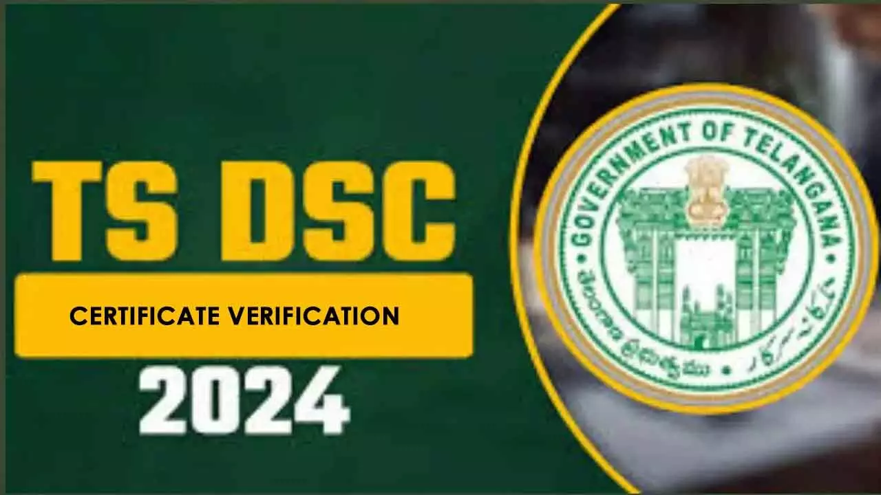 DSC Candidates Certificate Verification Begins Today