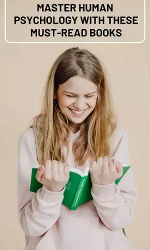 Master human psychology with these must-read books