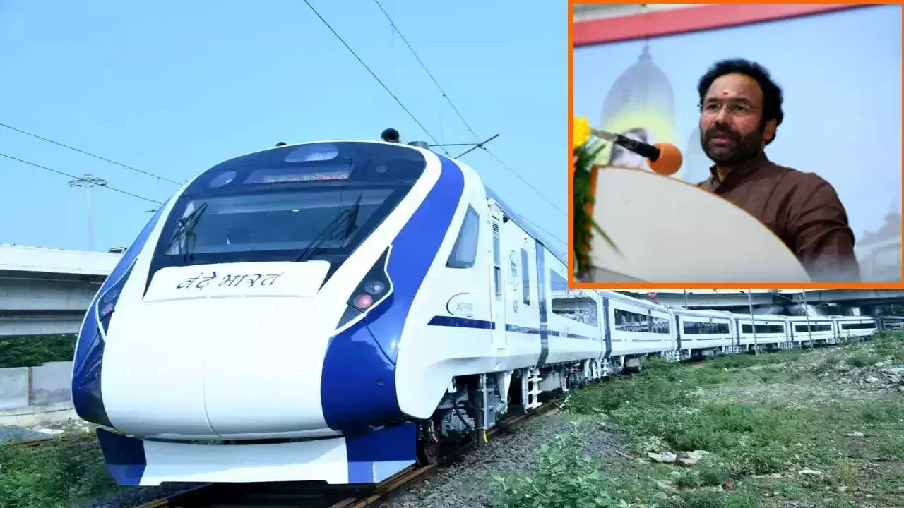 Kishan Reddy Announces Sleeper Coaches for Hyderabad’s Vande Bharat Trains, New Plans for MMTS Services