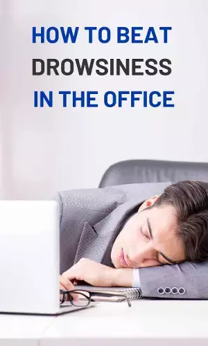 How to Beat Drowsiness in the Office