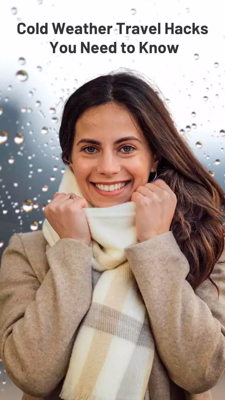 Cold Weather Travel Hacks You Need to Know