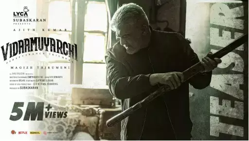 Vidaamuyarchi Teaser: Action-Packed and Dialogue-Free, Thala Ajith Impresses with an Intriguing Teaser!