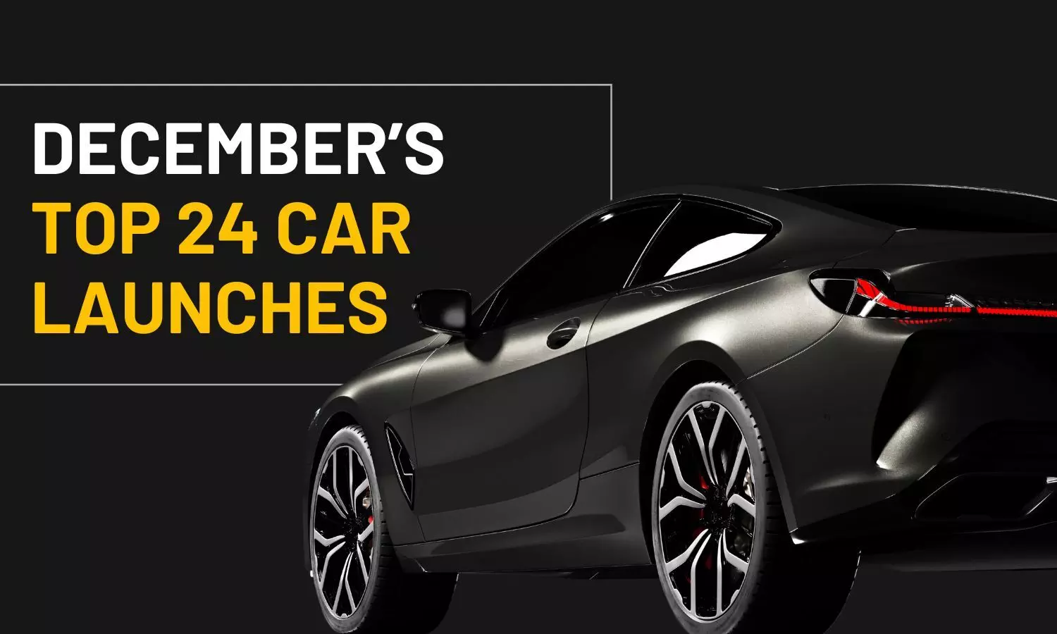 December’s Top 24 Car Launches: Expected Prices and Release Dates