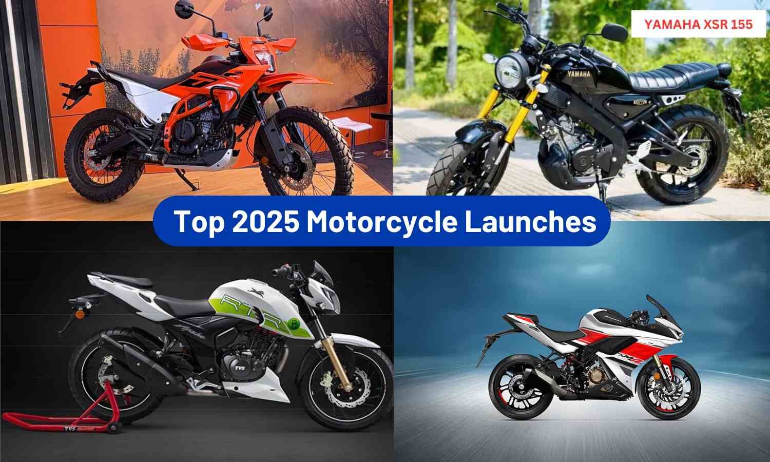 Top 2025 Motorcycle Launches Bikes to Watch Out For