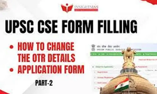 UPSC brings changes in online application process