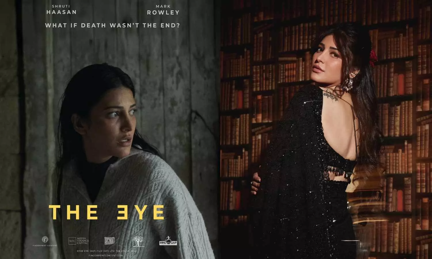 Shruti Haasan Makes International Debut in the Psychological Thriller The Eye* Shruti Haasan Makes International Debut in the Psychological Thriller The Eye*