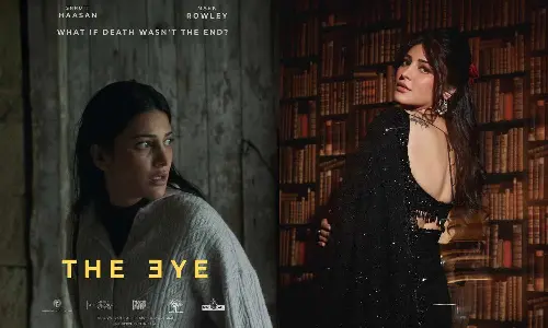Shruti Haasan Makes International Debut in the Psychological Thriller The Eye*