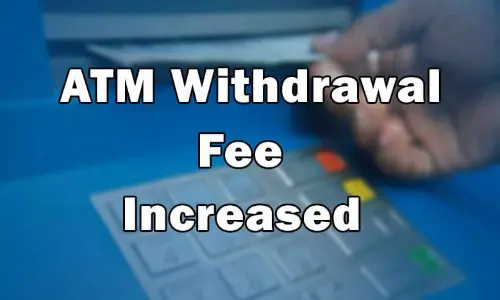 ATM Withdrawal Fees Set to Increase in India Starting May 1: What You Need to Know