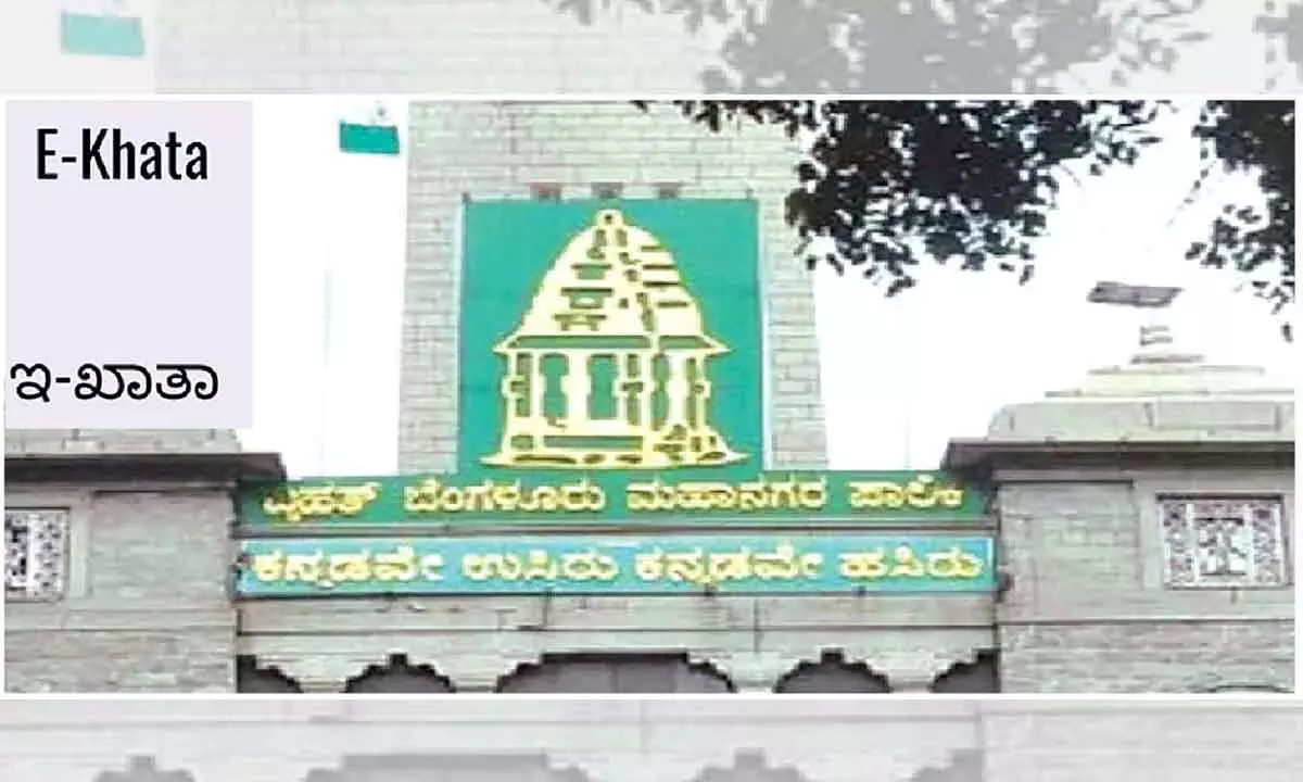 E-Khata to be available within two days after application is sent: BBMP E-Khata to be available within two days after application is sent: BBMP