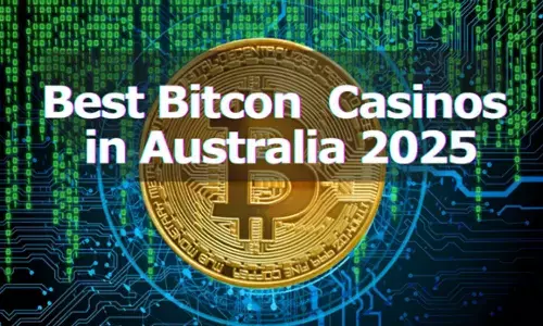 Best Bitcoin and Crypto Casinos in Australia 2025
