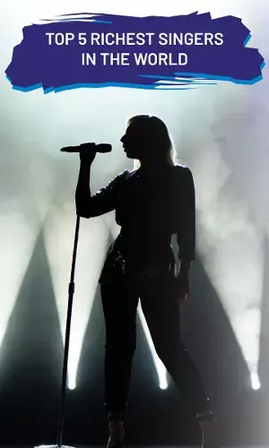 Top 5 Richest Singers In the World