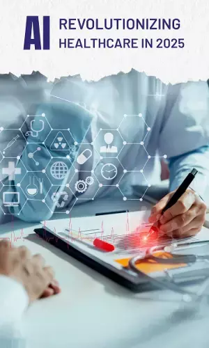 How AI is Revolutionizing Healthcare in 2025