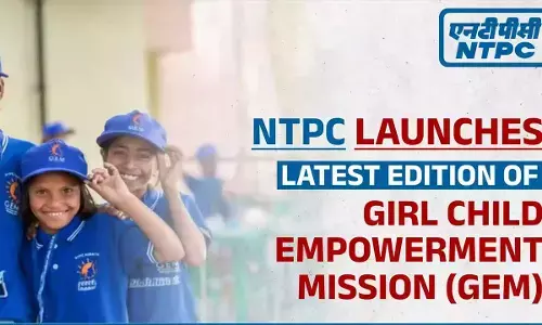 NTPC launches Girl Empowerment Mission