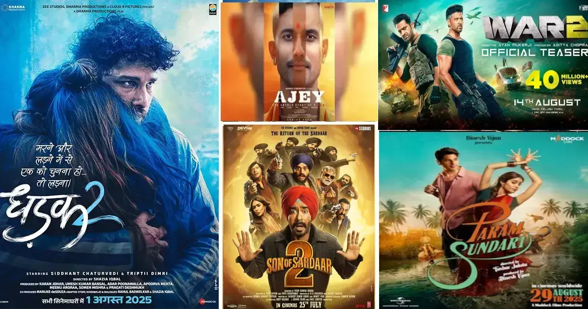 August 2025 Watchlist: Bollywood Movies Hitting Theatres This Month