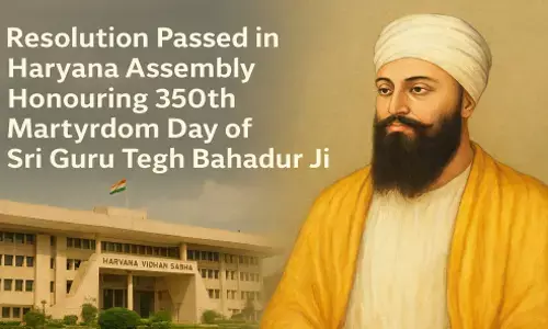 Resolution Passed in Haryana Assembly Honouring 350th Martyrdom Day of Sri Guru Tegh Bahadur Ji*