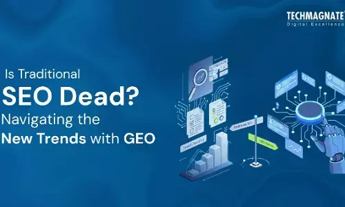 Is Traditional SEO Dead in the GEO Era – The Complete Guide