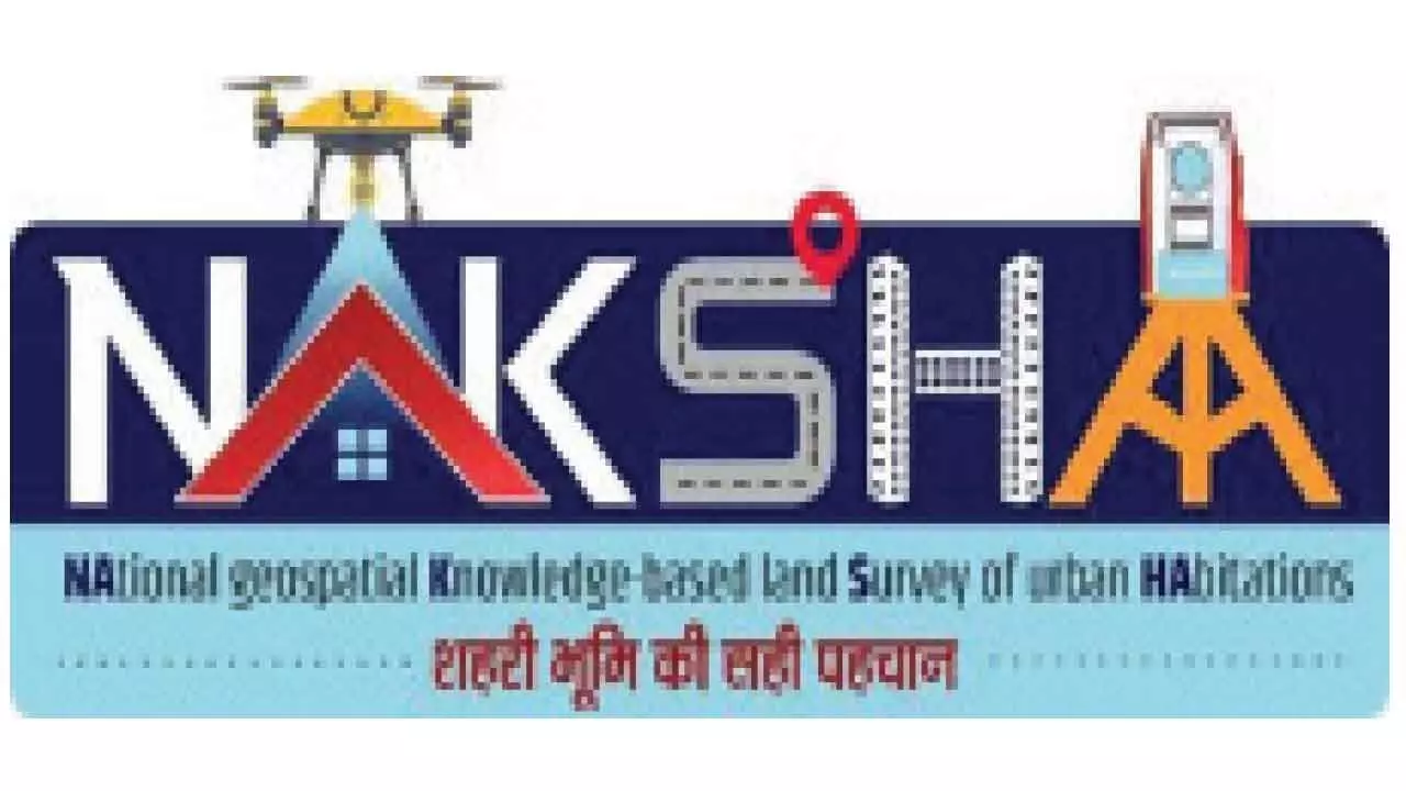 NAKSHA to transform urban land governance via geospatial mapping NAKSHA to transform urban land governance via geospatial mapping