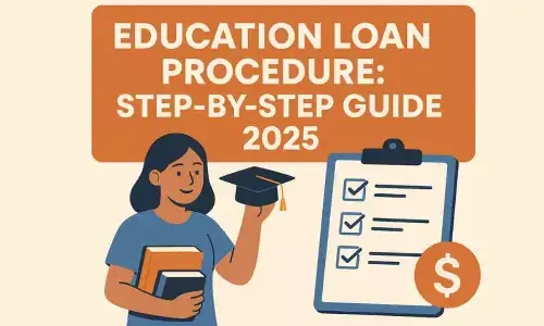 Education Loan Procedure: Step-by-Step Guide 2025