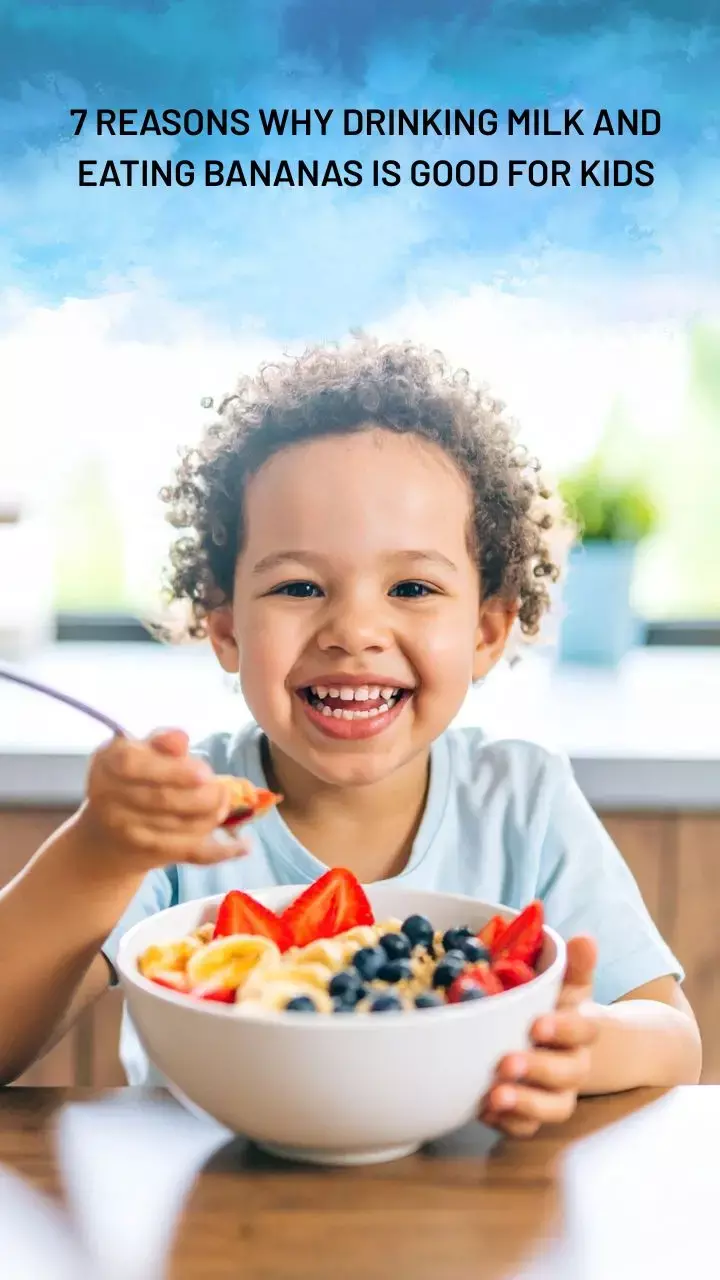 7 Reasons Milk and Bananas Are the Perfect Power Combo for Kids