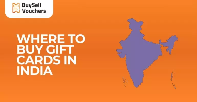 Where to Buy Gift Cards in India With Sales: The Ultimate Guide for Smart Shoppers