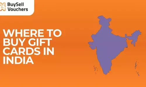 Where to Buy Gift Cards in India With Sales: The Ultimate Guide for Smart Shoppers