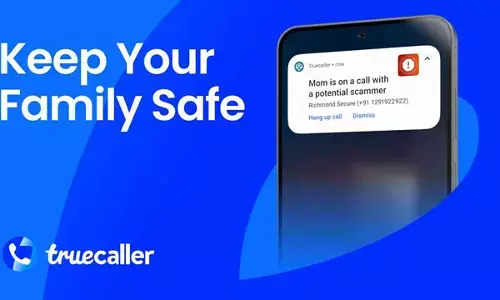 Truecaller launches Family Protection to Protect The Whole Family from Phone Scams Truecaller launches Family Protection to Protect The Whole Family from Phone Scams