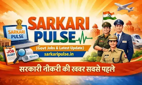 SarkariPulse.in: A Reliable Online Platform for Latest  Government Jobs in India