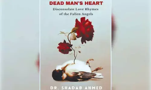 Metaphysical & Visceral: Dr Shadab Ahmed’s ‘Dead Man’s Heart’