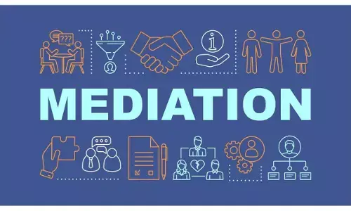 Growing influence of mediation process in dispute resolution