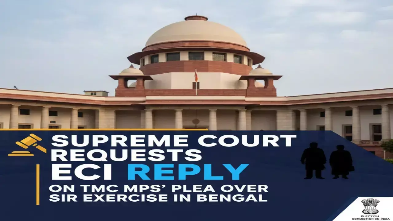Supreme Court Requests ECI Reply on TMC MPs’ Plea Over SIR Exercise in Bengal