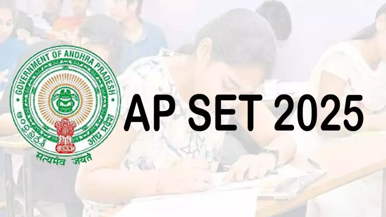 AP SET 2025 Notification and Examination Dates Released