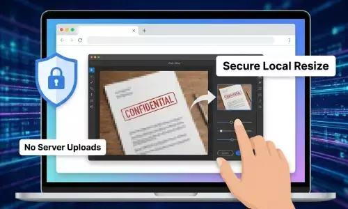 How to Resize Confidential Images Safely in Your Browser
