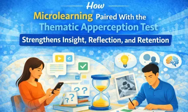 How Microlearning and TAT Strengthen Insight, Reflection & Retention