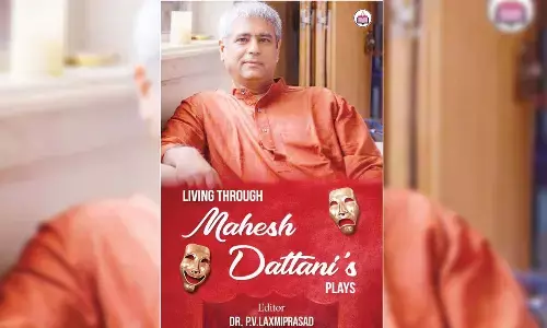 Revisiting the dramatic universe of Mahesh Dattani