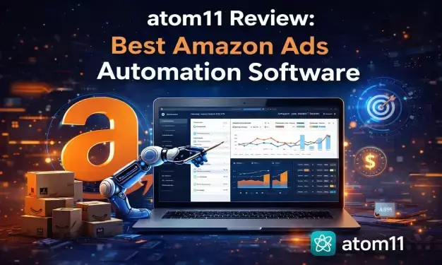 Atom11 Review: Best Amazon Ads Automation Software