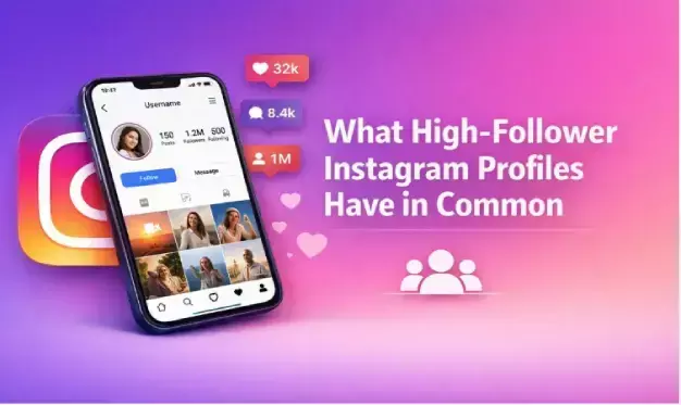 What High-Follower Instagram Profiles Have in Common What High-Follower Instagram Profiles Have in Common