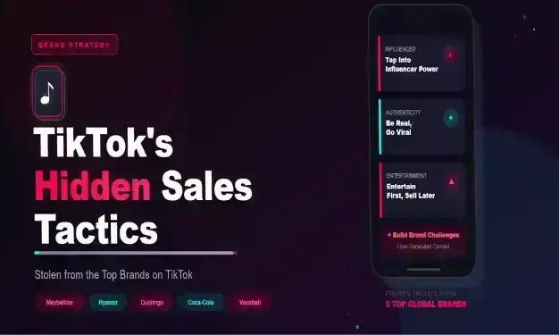 TikTok Sales Tactics: Hidden Strategies Stolen from Top Brands TikTok Sales Tactics: Hidden Strategies Stolen from Top Brands