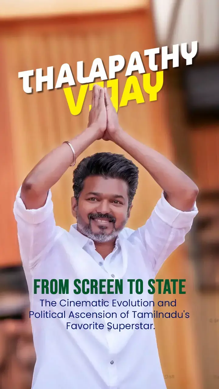 Thalapathy Vijay: From Cinema Icon to Political Leader