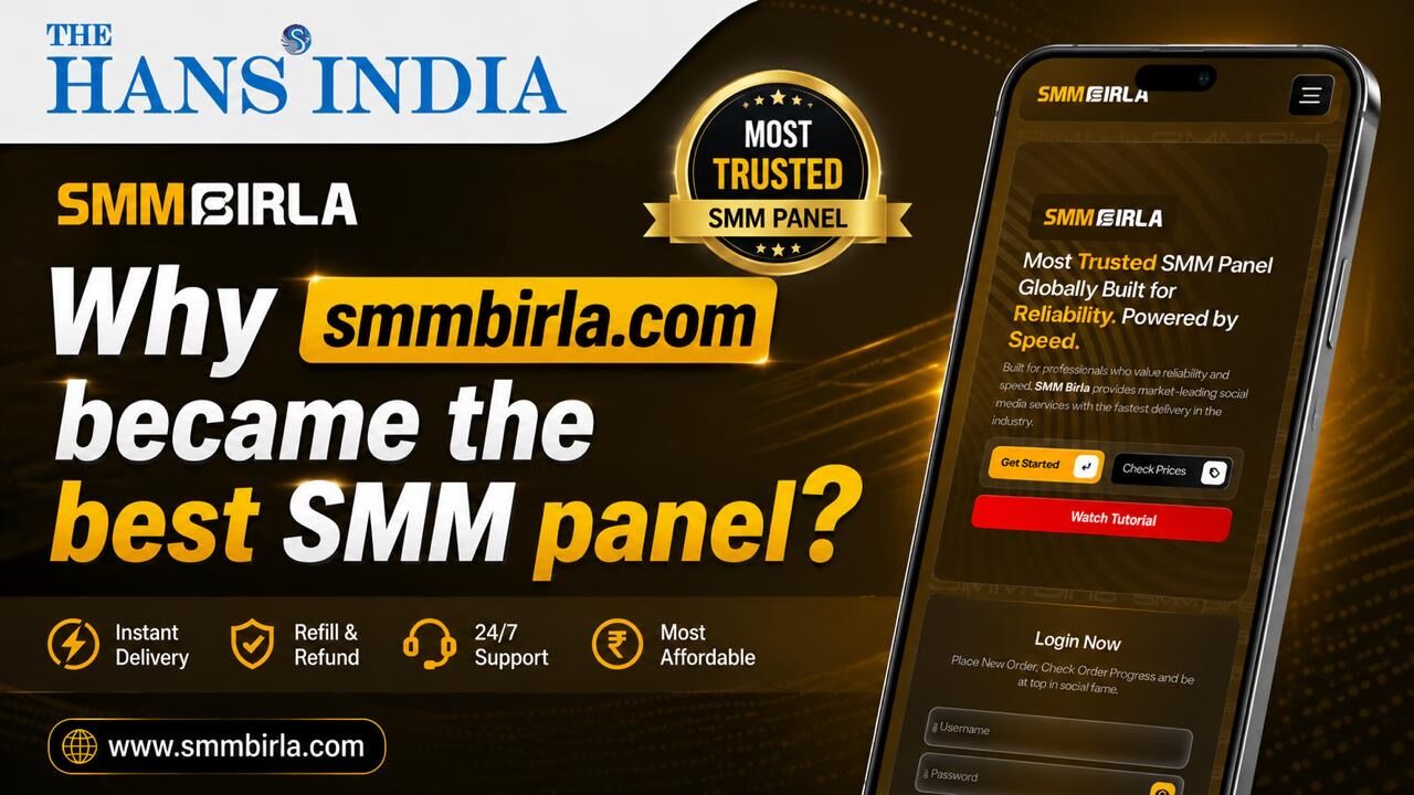 Why SMMBirla is Considered One of the Best SMM Panels in India?