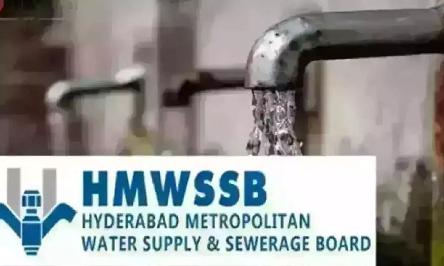 Hyderabad Metropolitan Water Supply and Sewerage Board Hyderabad Metropolitan Water Supply and Sewerage Board