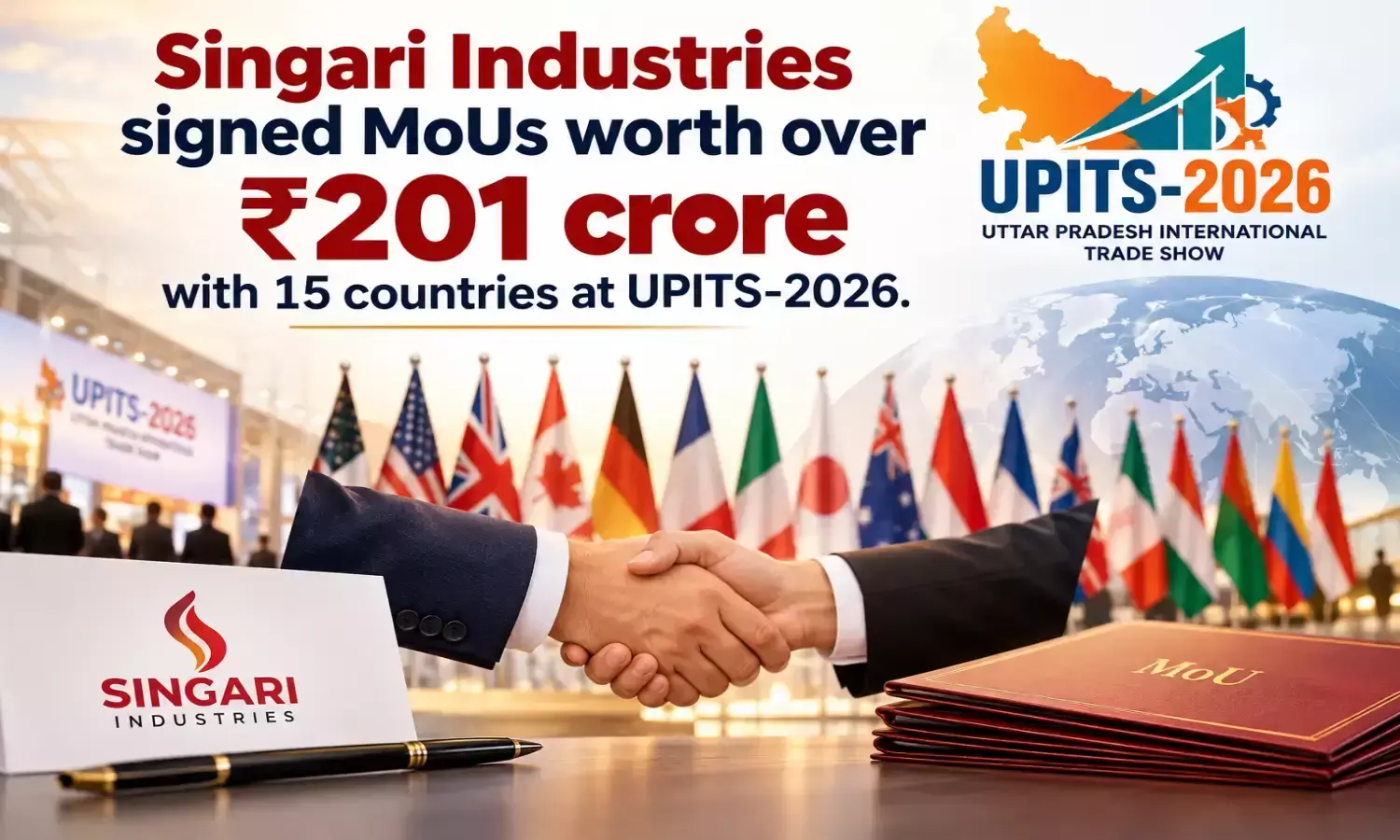 Singari Industries signed MoUs worth over ₹201 crore with 15 countries at UPITS-2026. Singari Industries signed MoUs worth over ₹201 crore with 15 countries at UPITS-2026.