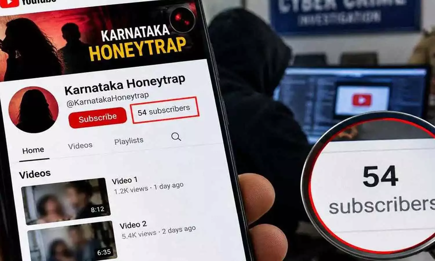 54 subscribers of YouTube channel probed in sting operation case 54 subscribers of YouTube channel probed in sting operation case