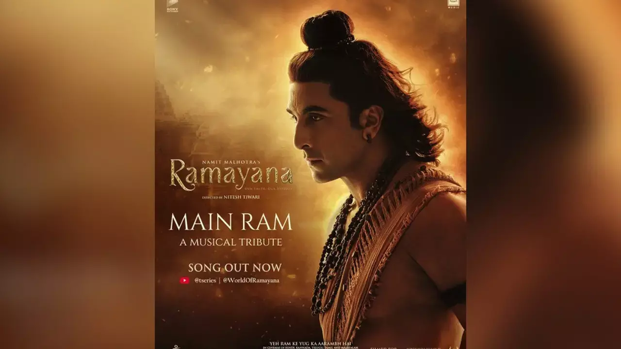 ‘Main Ram’ Song Is Out From Ranbir Kapoor’s Ramayana