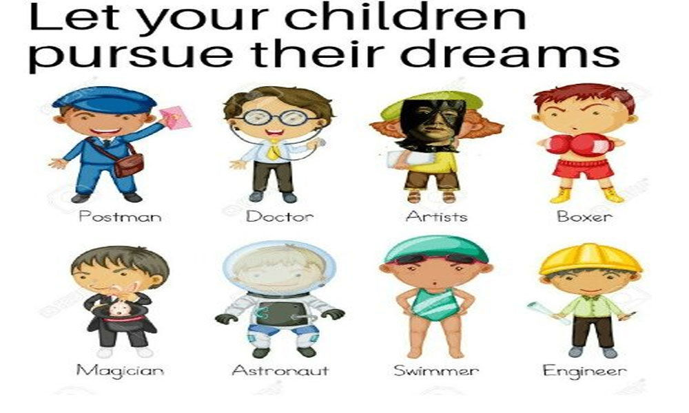 Let kids pursue their dreams